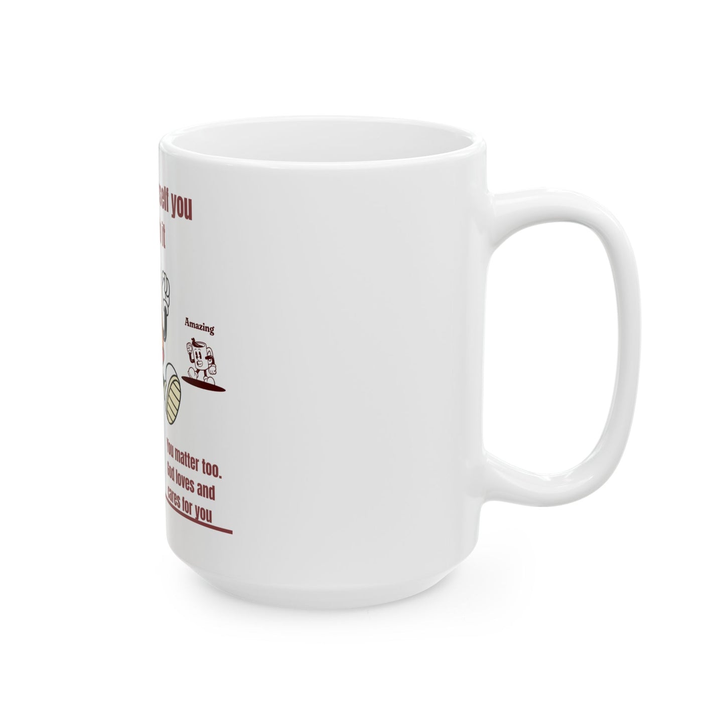 Motivational Ceramic Mug | Funny Coffee Cup | Inspirational Gift for Friends | Perfect for Birthdays, Encouragement, or Office